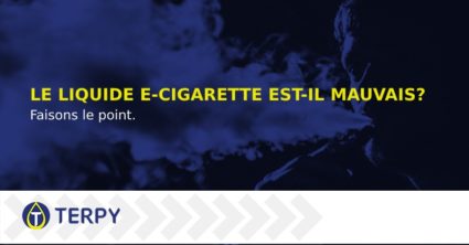 Le liquide e cigarette est il mauvais