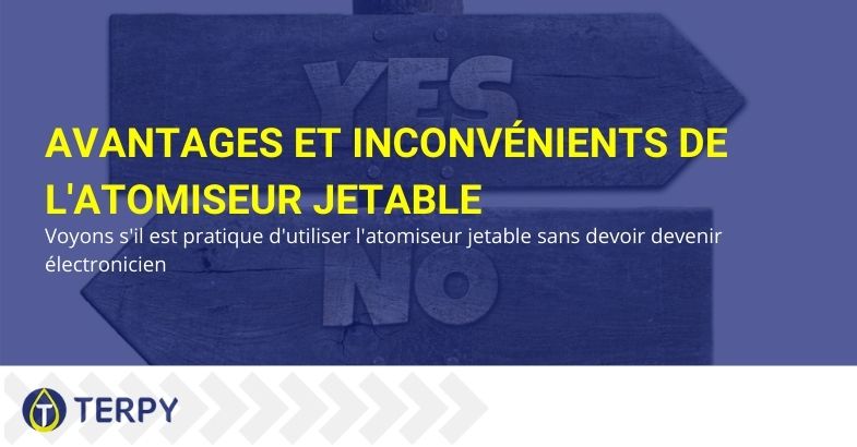 Avantages et inconvénients de l'atomiseur jetable