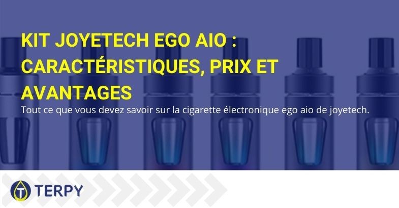 Tout sur la cigarette électronique Joytech eGo AIO Kit