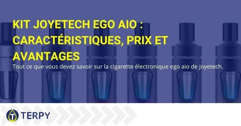 Joyetech-eGo-AIO-kit-caractéristiques-prix Tout sur la cigarette électronique Joytech eGo AIO Kit