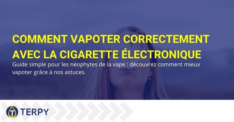 Guide du débutant sur la vape de la cigarette électronique