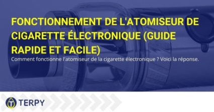 Le fonctionnement de l'atomiseur de la cigarette électronique