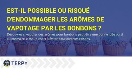 La vape d'arômes pour les sucreries est-elle possible ou risquée ?