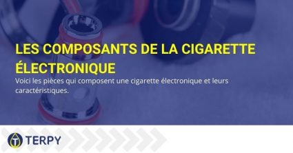 Les composants de la cigarette électronique