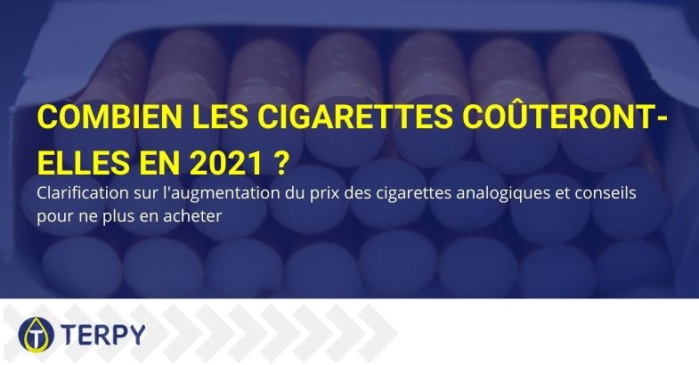 Coût des cigarettes en 2021