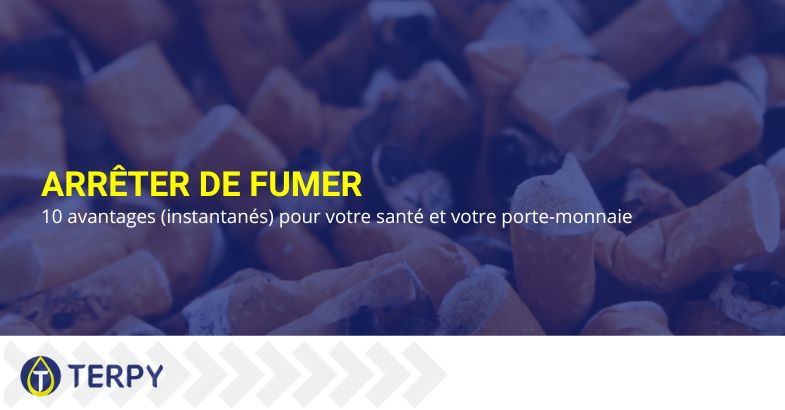 10 avantages instantanés si vous arrêtez de fumer