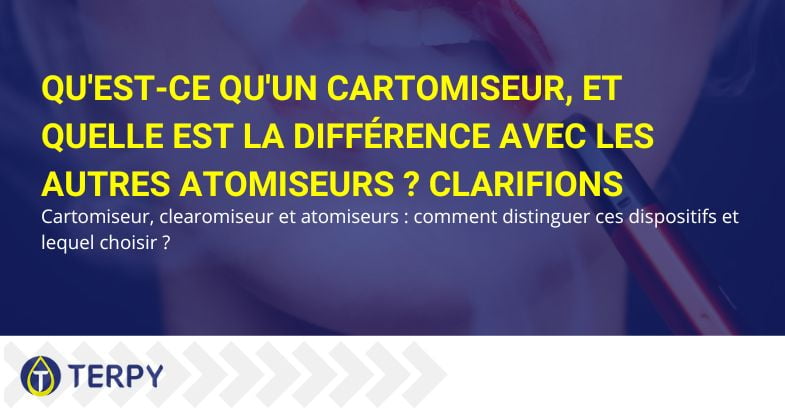 Qu'est-ce qu'un cartomiseur et en quoi diffère-t-il des autres atomiseurs ?