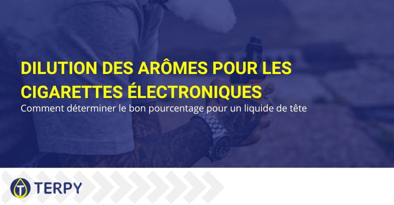 Comment diluer les arômes pour e-cig