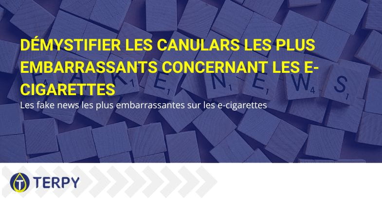 Les canulars de la cigarette électronique