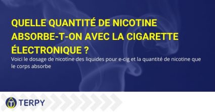 Avec les e-cigs, quelle quantité de nicotine absorbons-nous ?
