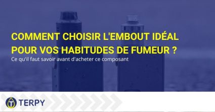 Comment choisir le drip tip idéal