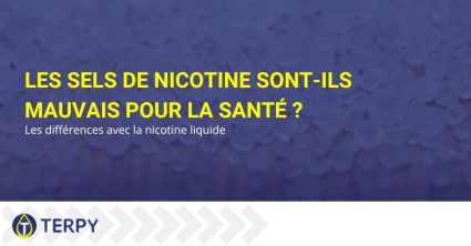 Les sels de nicotine sont-ils mauvais pour la santé ?