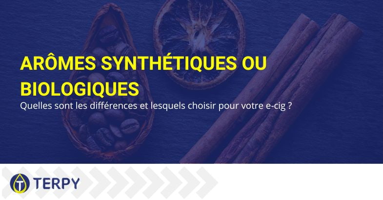 Différences entre les arômes synthétiques et organique