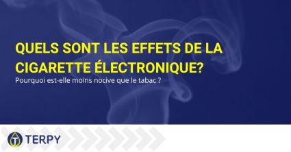 Quels sont les effets des e-cigs ?